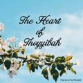 🌙 The Heart of Thoyyibah