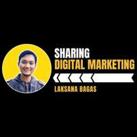 Laksana - Sharing Digital Marketing