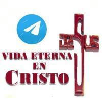 🔥Vida Eterna en Cristo Jesús ✝️