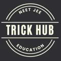 TRICKS HUB FOR NEET & JEE
