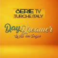Day dreamer (SERIE TV TURCHE ITALY)