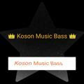 👑 Koson Music Bass 👑(Rasmiy)
