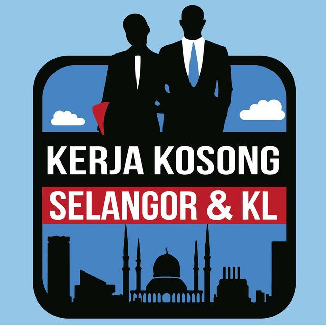 Kerja Kosong Selangor & KL