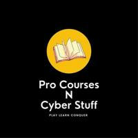 Pro Courses N Cyber Stuff