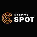 Mr Crypto Spot 🤑
