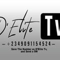 D'ELITE Tv 📺 Channel