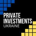 Private Investments Ukraine