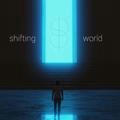 shifting world