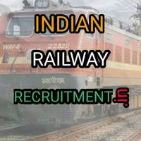 Indian Railway Recruitment