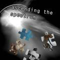 Ascending the Spectrum