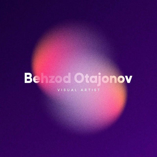 Behzod Otajonov visual artist