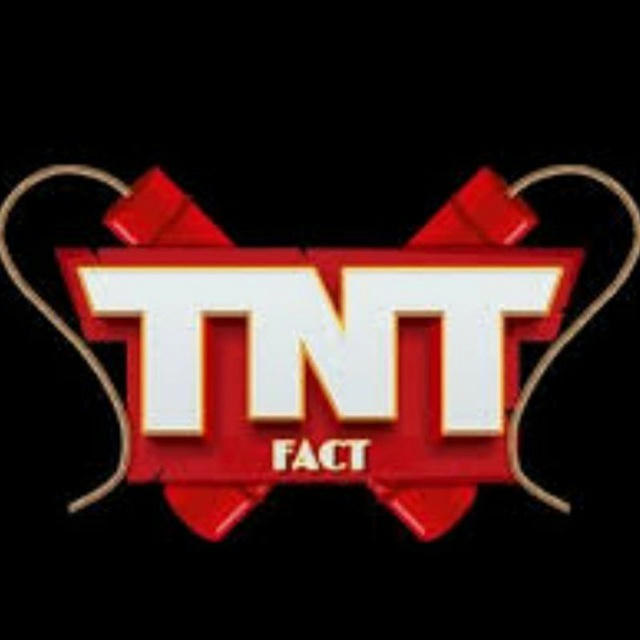 🧨TNTFACT🧨