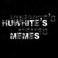 huwhite's happenings & memes