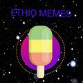 Ethio memes
