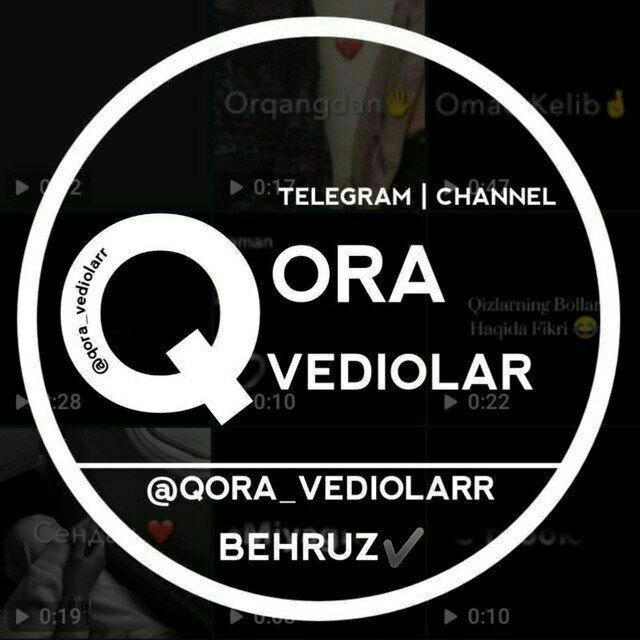 QORA_VIDEOLAR | rasmiy kanal 🎥