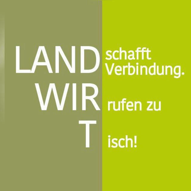 Land schafft Verbindung LsV - Wir rufen zu Tisch!