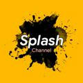 Splash •||• Channel