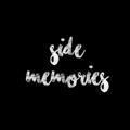 SIDE MEMORIES
