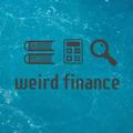 Weird Finance