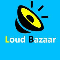 Loud Bazaar ( Deals & Offers )