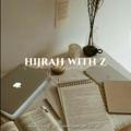 hijrah with z