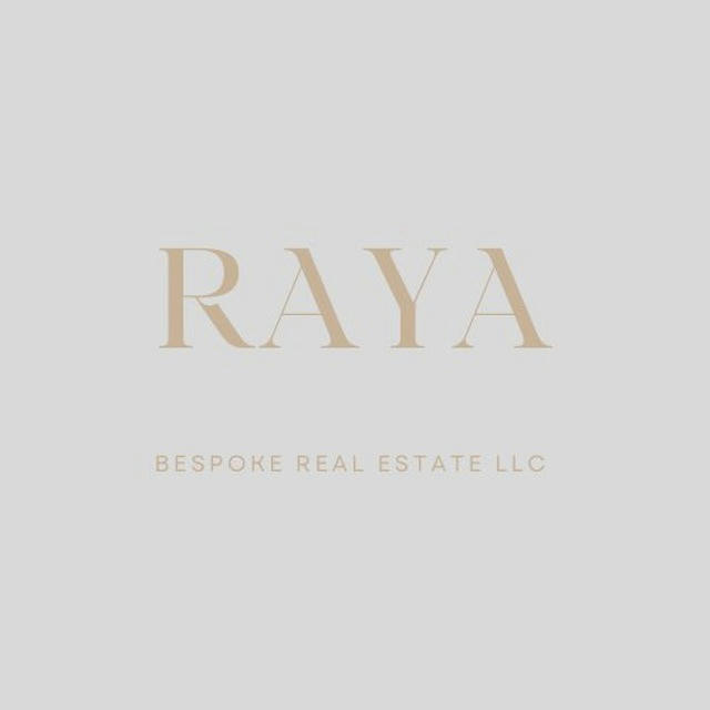 RAYA , Bespoke Real estate in Dubai, UAE