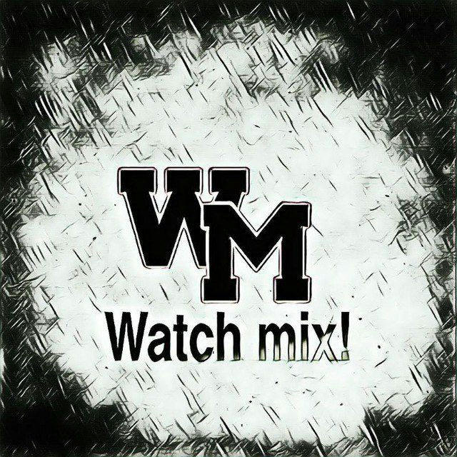 Watch mix
