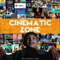Cinematic Zone 🍿