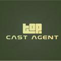 Top cast agent 🎥