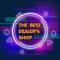 The Best Dealer's Shop