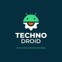 Techno Droid | Tezkor va Aktual
