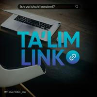 Ta'lim link ( rasmiy kanali )