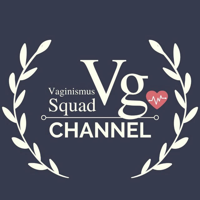 Vaginismus Squad (Channel) ❤️