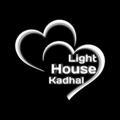 LIGHT HOUSE KADHAL