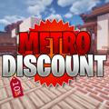 MetroDiscount • Canale