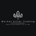 Market killer Trading 💐