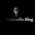 Шукрулло | Блог