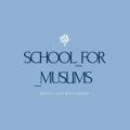SCHOOL_FOR_MUSLIMS