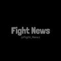 FIGHT NEWS