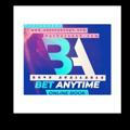 BET ANYTIME 24*7 2013