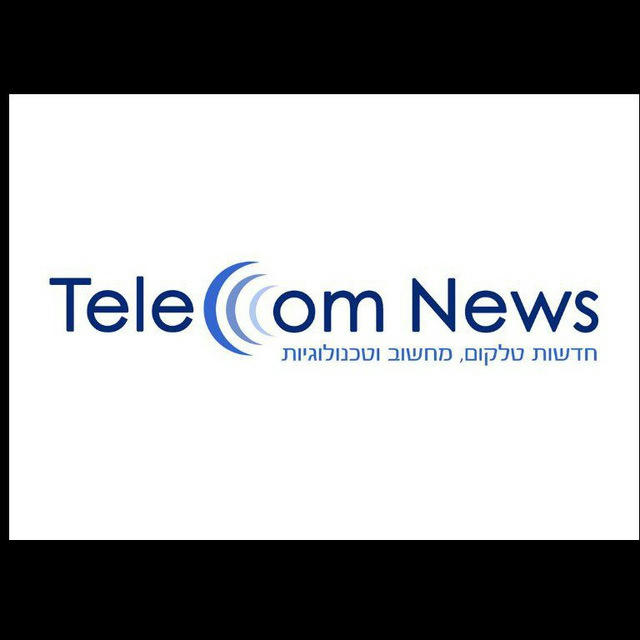 TelecomNews.co.il | Avi Weiss | אבי ווייס | טלקום ניוז