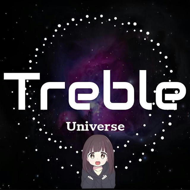 TREBLE UNIVERSE 🇧🇷