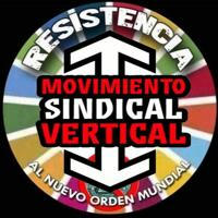 Movimiento Sindical Vertical , PLANDEMIAS y ANTI-Agenda 2030