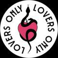 ONLY LOVERS