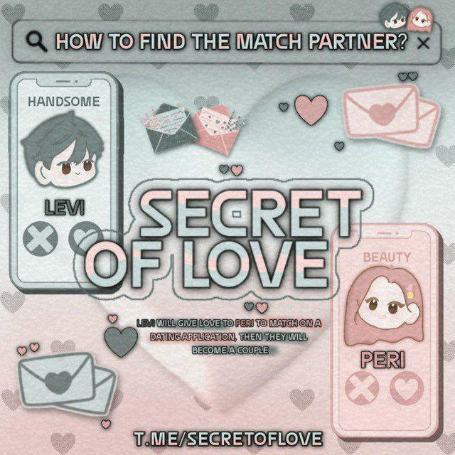 SECRET OF LOVE 📲