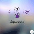 4M 4Queens 👕👖👗❤️