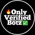 Only Verified Botz