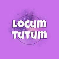 Locum Tutum🤍