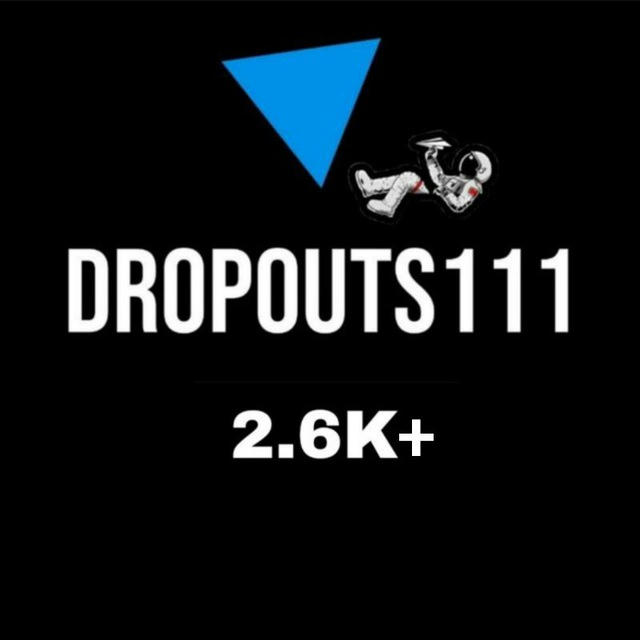 DROPOUTS111 Official™