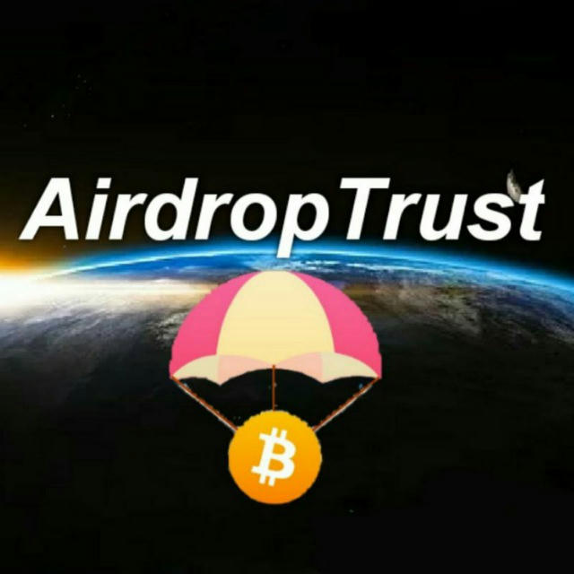 Airdrop Trust 🪩 ایردراپ های معتبر